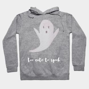 To cute to spook watercolor ghost Hoodie